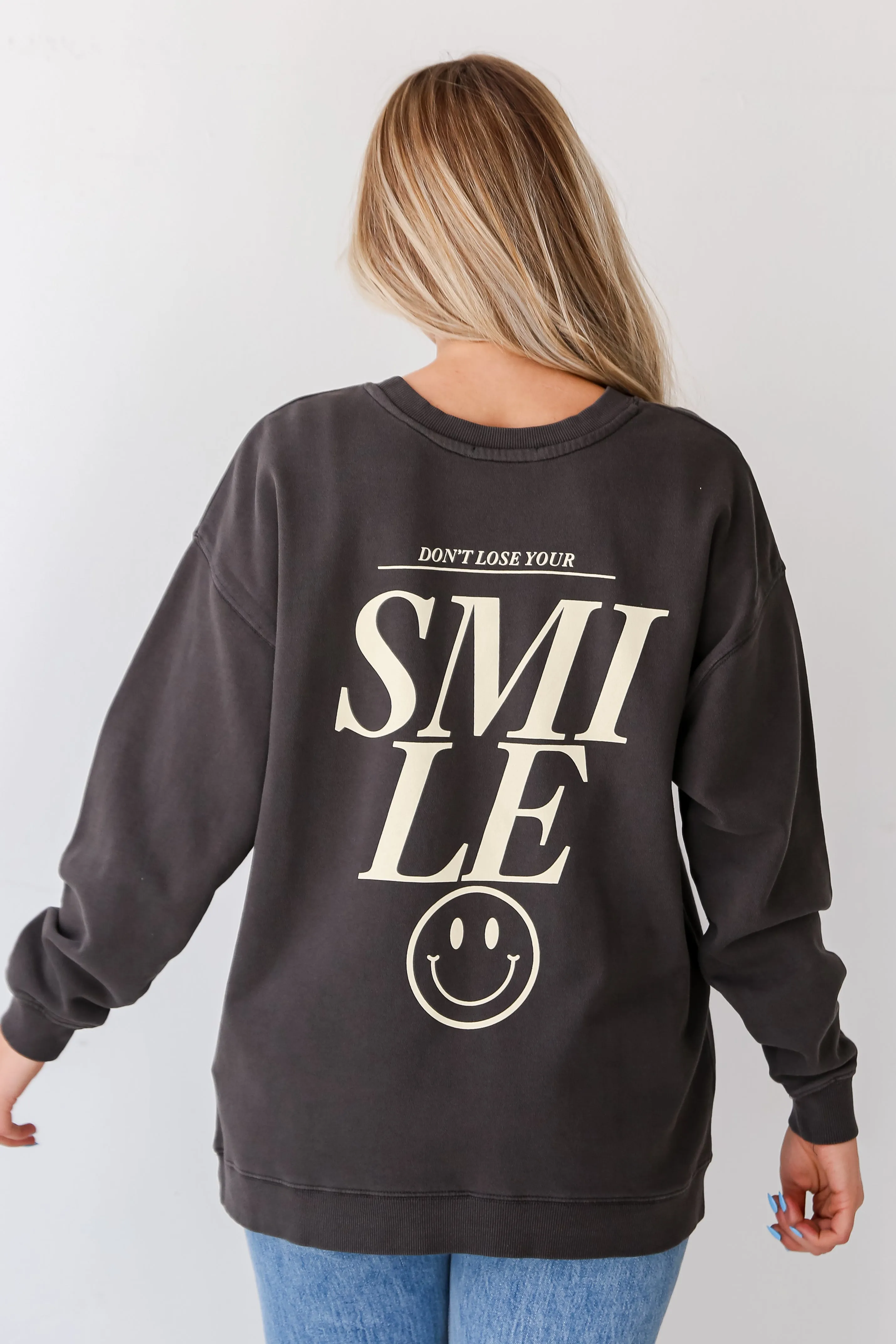 FINAL SALE - Charcoal Don't Lose Your Smile Sweatshirt